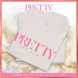 Pretty The Label Original Tee
