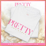 Pretty The Label Original Tee